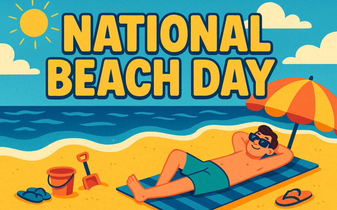 National Beach Day: A Carefree Tradition That’ll Make You Ditch the Office